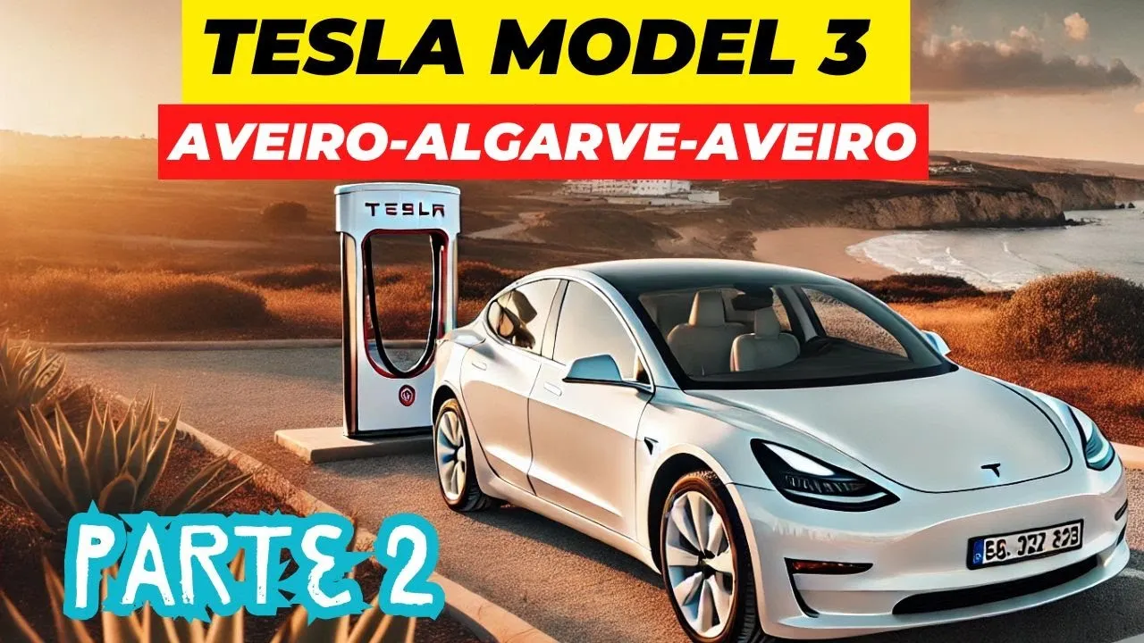 Miniatura do vídeo: Roadtrip Algarve, Aveiro de Tesla: custos e paragens reais